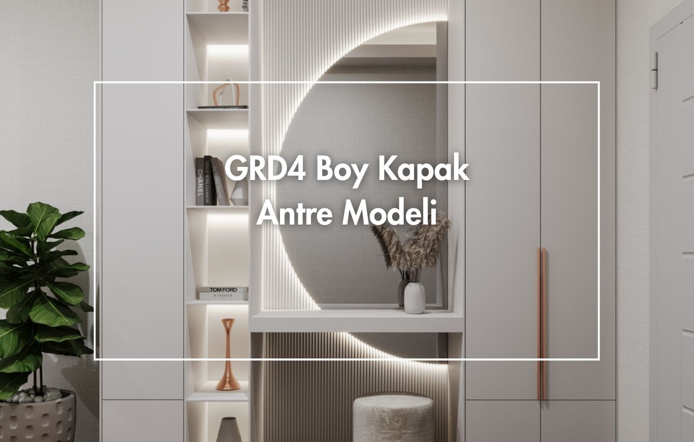 grd4-antre-model-koleksiyonu