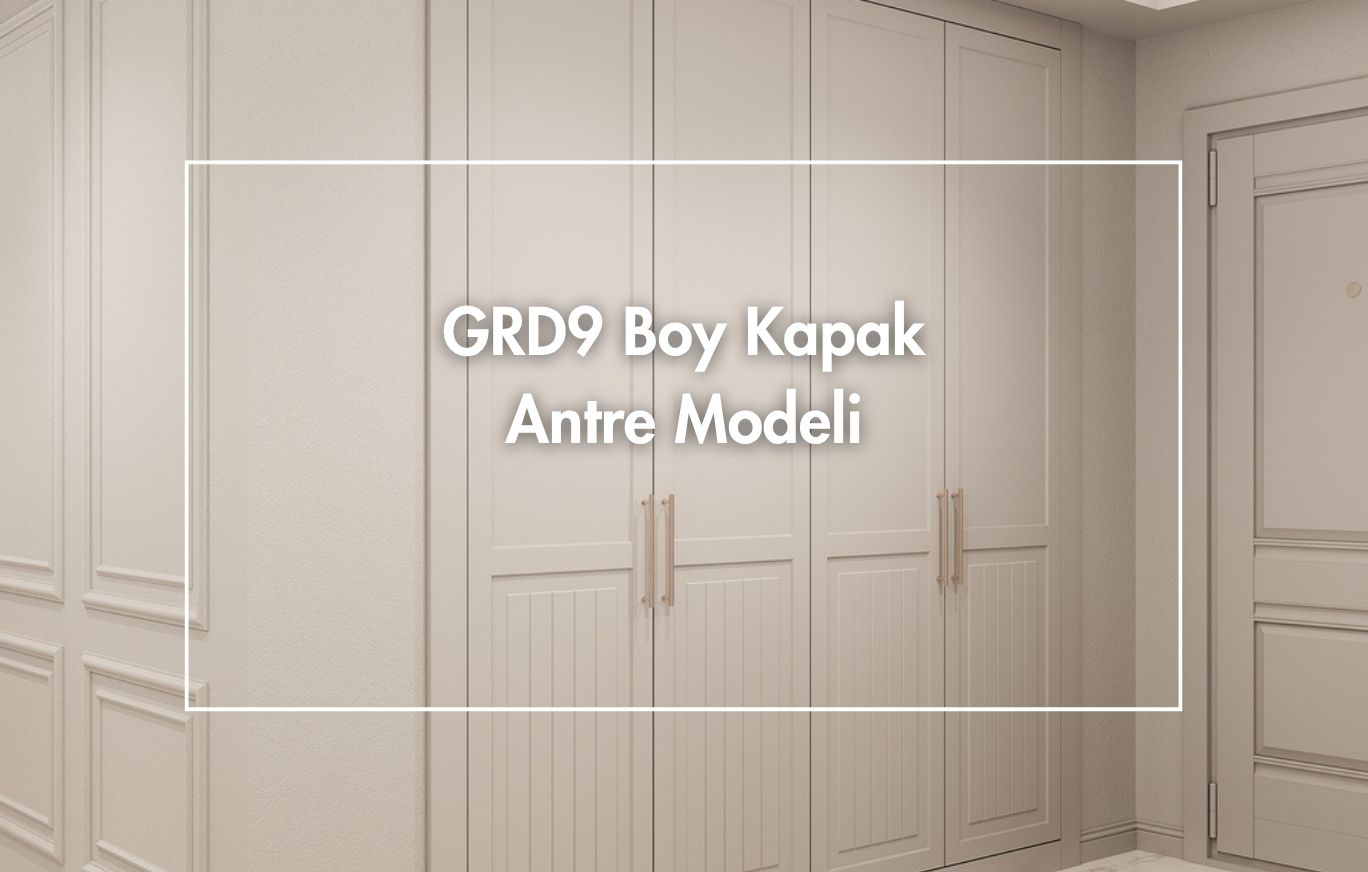 grd9-antre-model-koleksiyonu
